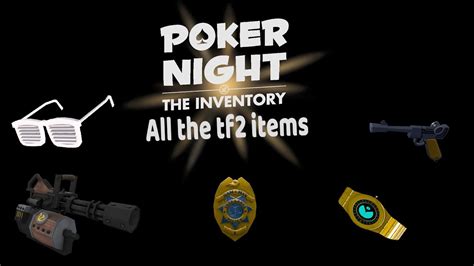 poker night at the inventory tf2 promo items